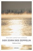 Der Zorn des Zeppelin (eBook, ePUB)