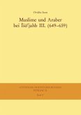 Muslime und Araber bei Iso'jahb III. (649-659) (eBook, PDF)