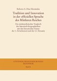 Tradition und Innovation in der offiziellen Sprache des Mittleren Reiches (eBook, PDF)