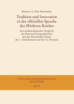 Tradition und Innovation in der offiziellen Sprache des Mittleren Reiches (eBook, PDF) - Díaz Hernández, Roberto A.