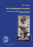 Die Fremdsprache Deutsch im Zeitalter der Aufklärung, der Klassik und der Romantik (eBook, PDF)