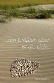 Am Größten aber ist die Liebe (eBook, ePUB)