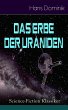Das Erbe der Uraniden (Science-Fiction... - Bild 1