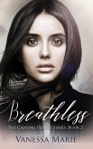 Breathless (The Chasing Hearts Series, #2) (eBook, ePUB)