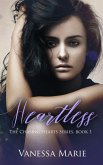 Heartless (The Chasing Hearts Series, #1) (eBook, ePUB)