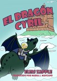 El dragon Cyril (eBook, ePUB) El dragon Cyril (eBook, ePUB)
