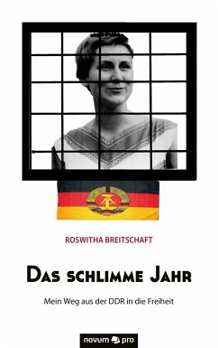 Das schlimme Jahr (eBook, ePUB) - Breitschaft, Roswitha