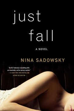 Just Fall (eBook, ePUB) - Sadowsky, Nina