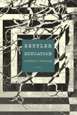 Settler Education (eBook, ePUB)