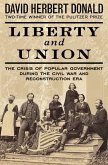 Liberty and Union (eBook, ePUB) Liberty and Union (eBook, ePUB)