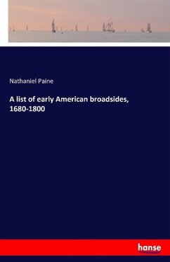 A list of early American broadsides, 1680-1800