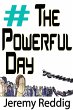 #ThePowerfulDay (The Powerful Day, #1)... - Bild 1