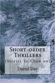 Short Order Thrillers {Something to Chew On} (eBook, ePUB)