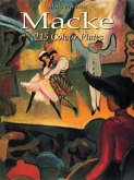 Macke: 215 Colour Plates (eBook, ePUB)