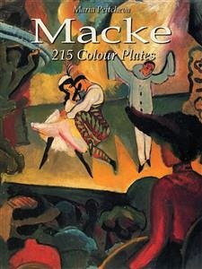 Macke: 215 Colour Plates (eBook, ePUB) - Peitcheva, Maria