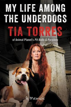 My Life Among the Underdogs - Torres, Tia