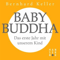 Babybuddha (eBook, ePUB) - Keller, Bernhard