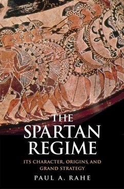 The Spartan Regime - Rahe, Paul Anthony