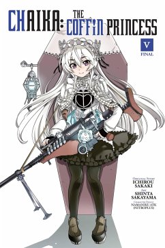 Chaika: The Coffin Princess, Volume 5 - Sakaki, Ichirou