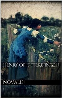 Henry of Ofterdingen (eBook, ePUB) - Novalis