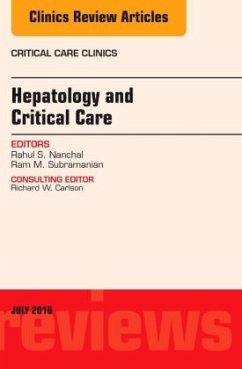 Hepatology and Critical Care, An Issue of Critical Care Clinics - Nanchal, Rahul S.;Subramanian, Ram M.