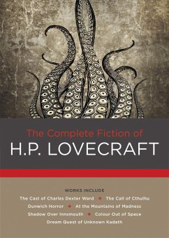 The Complete Fiction of H. P. Lovecraft - Lovecraft, H. P.