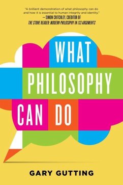 What Philosophy Can Do - Gutting, Gary