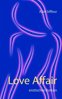 Love Affair - Siffleur, Alizé