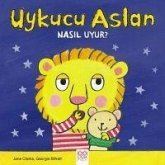 Uykucu Aslan Nasil Uyur Uykucu Aslan Nasil Uyur