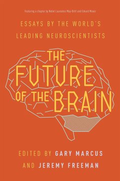 The Future of the Brain - Moser, Edvard I.;Marcus, Gary;Moser, May-britt