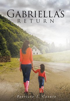 Gabriella's Return - Catuto, Patricia I