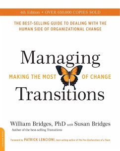 Managing Transitions (25th Anniversary Edition) - Bridges, William; Bridges, Susan