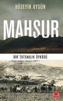 Mahsur - Aygün, Hüseyin