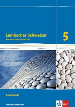Lambacher Schweizer. 5. Schuljahr. Arbeitsheft plus Lösungsheft. Ausgabe 2016. Nordrhein-Westfalen