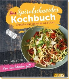 Das Spiralschneider-Kochbuch - Wiedemann, Christina