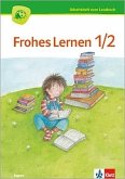 Frohes Lernen. Arbeitsheft Lesen 1.-2. Schuljahr