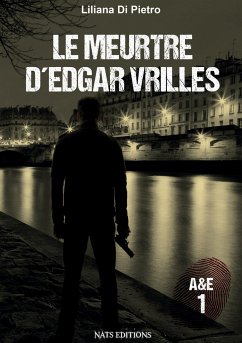 A&E, T1 : Le meurtre d'Edgar Vrilles - Di Pietro, Liliana