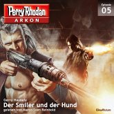 Der Smiler und der Hund / Perry Rhodan - Arkon Bd.5 (MP3-Download)