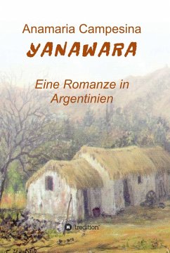 YANAWARA (eBook, ePUB) - Campesina, Anamaria
