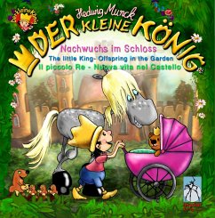 Der kleine König - Nachwuchs im Schloss (eBook, ePUB) - Munck, Hedwig