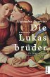 Die Lukasbrüder. Die Nazarener und die... - Bild 1