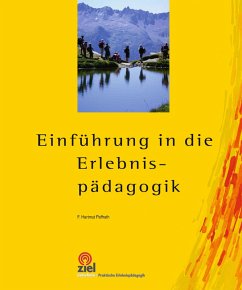 Einführung in die Erlebnispädagogik (eBook, ePUB) - Paffrath, F. Hartmut