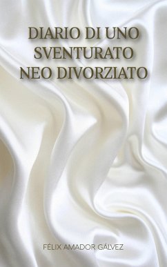 Cover Diario di uno sventurato neo divorziato (eBook, ePUB)