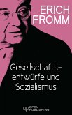 Gesellschaftsentwürfe und Sozialismus (eBook, ePUB)