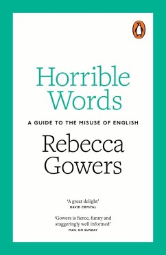 Horrible Words (eBook, ePUB) - Gowers, Rebecca