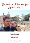 J'ai voulu te le dire mais j'ai préféré te l'écrire (eBook, ePUB)