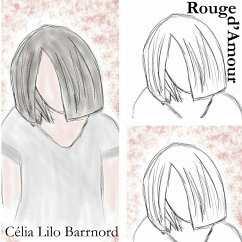 Rouge d'amour (eBook, ePUB) - Barrnord, Célia Lilo