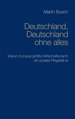 Deutschland, Deutschland ohne alles (eBook, ePUB)