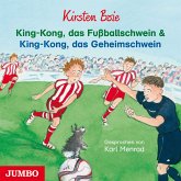 King-Kong, das Fußballschwein und King-Kong, das Geheimschwein (MP3-Download)