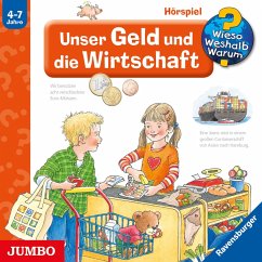 Unser Geld und die Wirtschaft [Wieso? Weshalb? Warum? Folge 31] (MP3-Download) - Weinhold, Angela